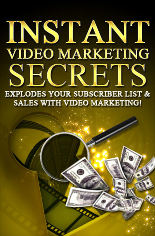 Product picture Instant Video Marketing Secrets - Explode your Sales