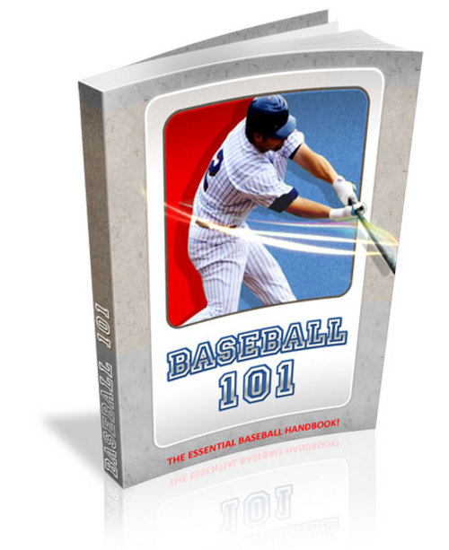 Product picture Baseball 101 - The Essential Baseball Handbook
